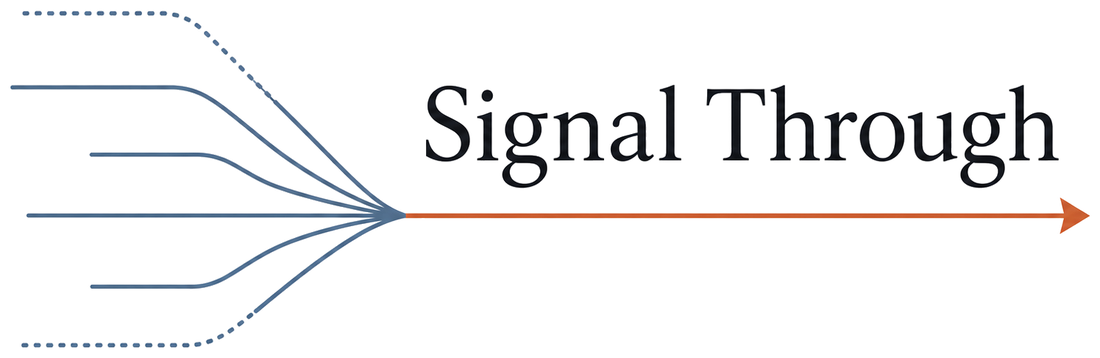 Signal Through
